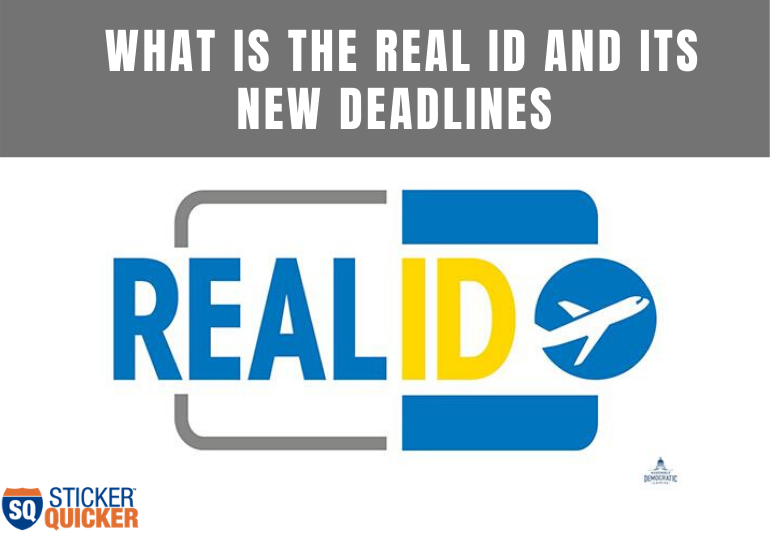 real id new deadlines